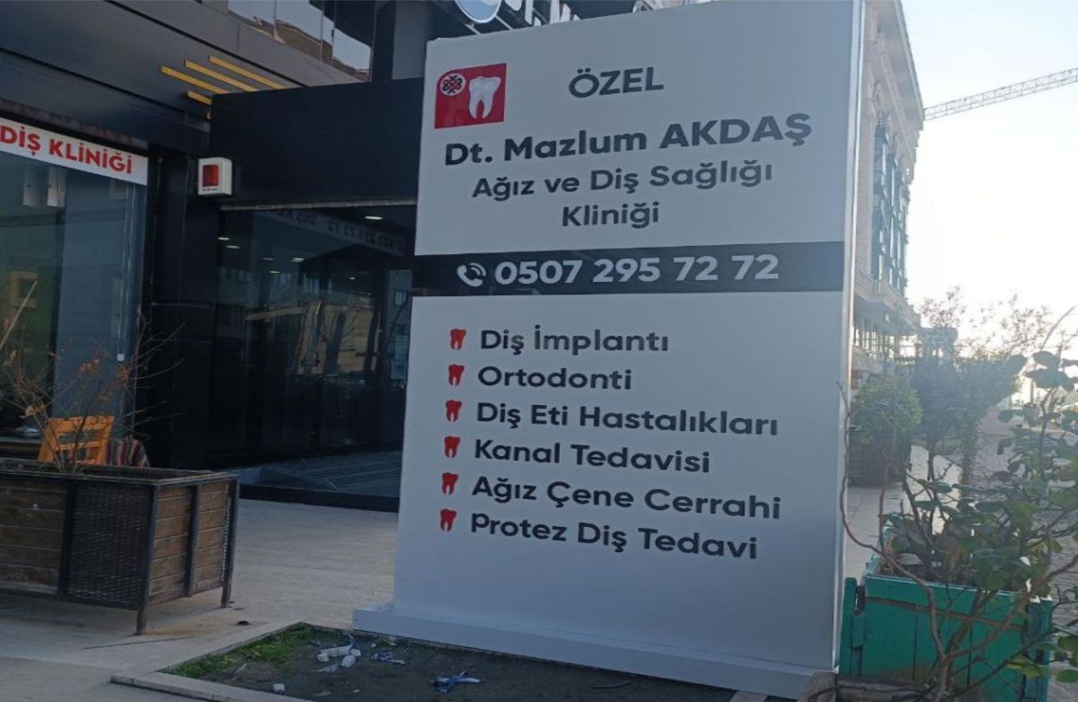 MAZLUM AKTAŞ DİŞ KLİNİĞİ TOTEM PİLON TABELA